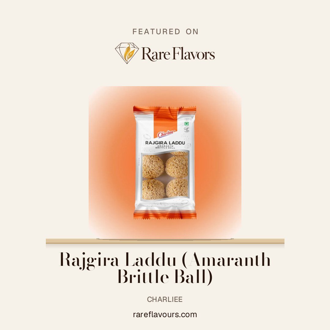 Rajgira Laddu (Amaranth Brittle Ball): featured on Rare Flavours