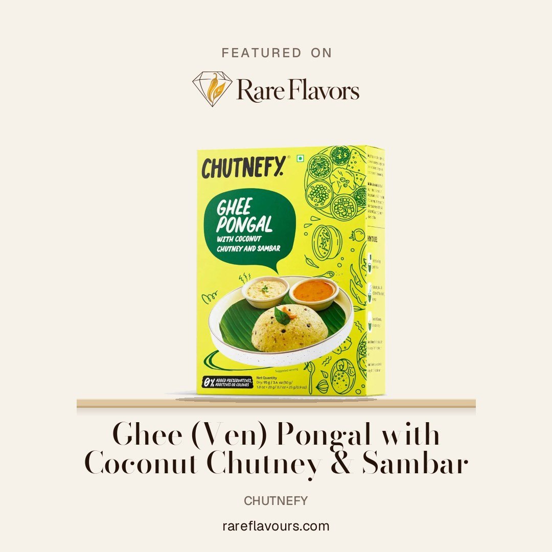 Ghee (Ven) Pongal with Coconut Chutney & Sambar: featured on Rare Flavours