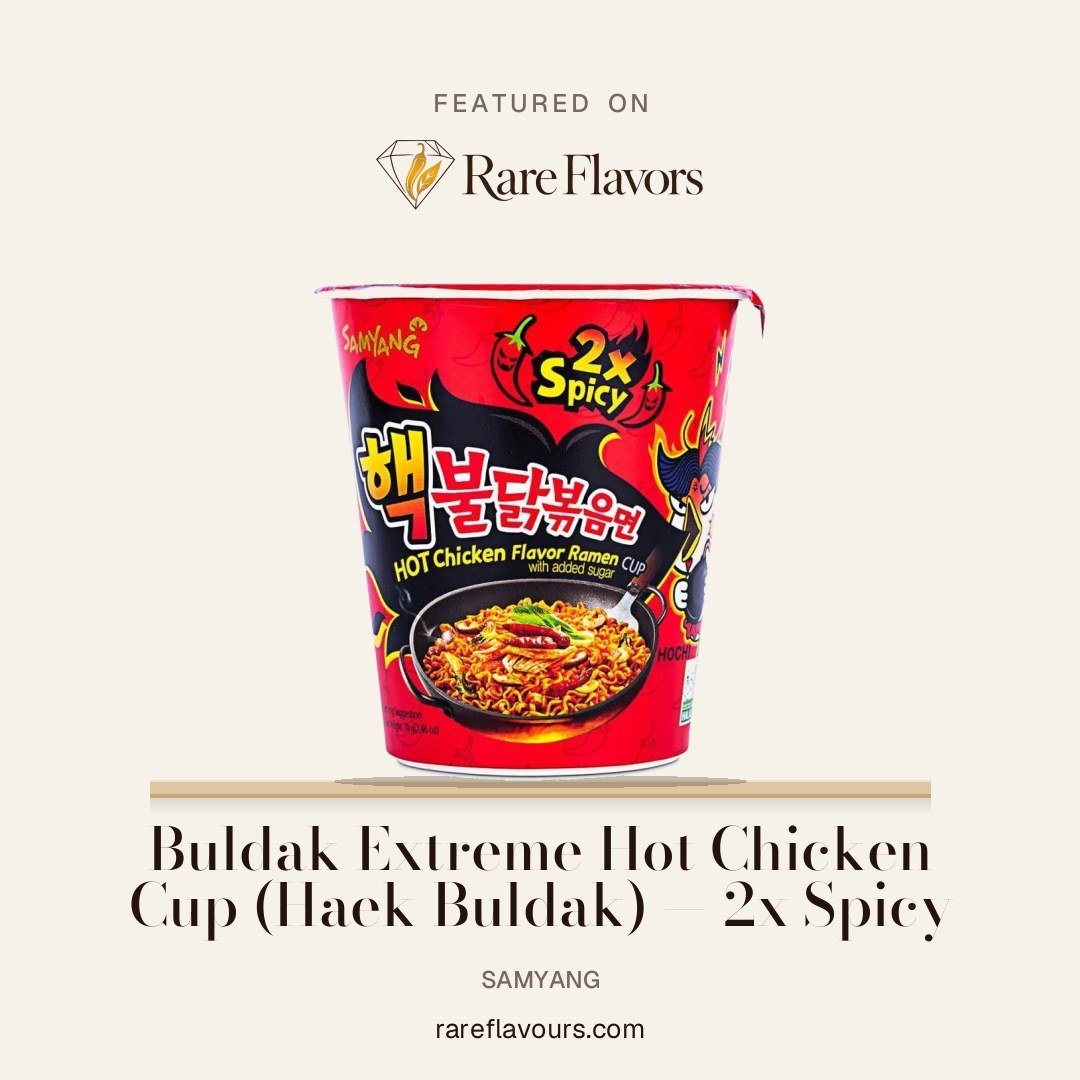 Buldak Extreme Hot Chicken Cup (Haek Buldak) — 2x Spicy: featured on Rare Flavours